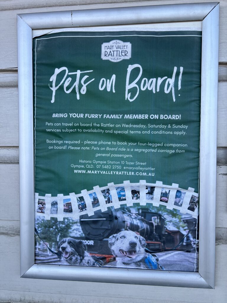 Ruff Ruff Reviews - Mary Valley Rattler Train and Station, Gympie - Pets on Board sign